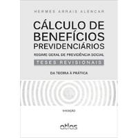 Livro Cálculo De Benefícios Previdenciários - Hermes Arrais Alencar [2013], usado comprar usado  Brasil 