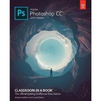 Livro Adobe Photoshop Cc Classroom In A Book - Faulkner, Andrew E Chavez, Conrad [2017] comprar usado  Brasil 