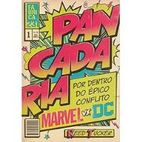 Livro Pancadaria - Por Dentro Do Épico Conflito Marvel Vs Dc - Reed Tucker [2018] comprar usado  Brasil 