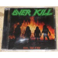 Cd Overkill - Feel The Fire (1985) C/ Bobby Blitz comprar usado  Brasil 
