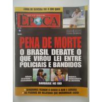 Época #155 07-mai-2001 Luma De Oliveira - Pena De Morte comprar usado  Brasil 