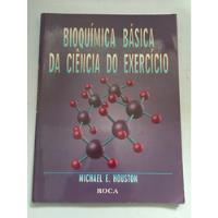 Livro Bioquímica Básica Da Ciência Do Exercício C792, usado comprar usado  Brasil 