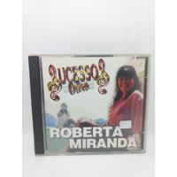 Cd - Sucessos De Ouro - Roberta Miranda comprar usado  Brasil 