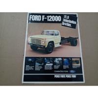 Folder Catálogo Caminhão Ford F-12000 11,5 Ton Brutas Orig., usado comprar usado  Brasil 