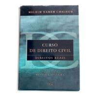 Livro Curso De Direito Civil Direitos Reais - Melhim Namem Chalhub 1ª Ed. 2003 comprar usado  Brasil 