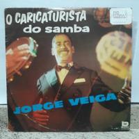 Usado, Vinil (lp) O Caricaturista Do Samba - Jor Jorge Veiga comprar usado  Brasil 