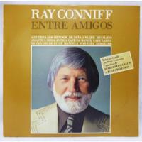Usado, Lp Disco Ray Conniff - Entre Amigos - Hits Of Roberto Carlos comprar usado  Brasil 