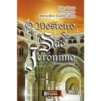 Livro O Mosteiro São Jerônimo Valter Turini comprar usado  Brasil 