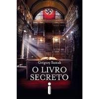 Livro O Livro Secreto Grégory Samak comprar usado  Brasil 
