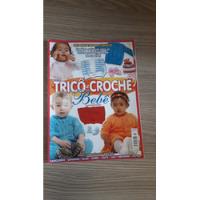 Revista Trico E Croche 23 Bebe Sapatinho Gorro Colete A666 comprar usado  Brasil 