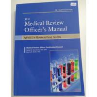Livro: The Medical Review Officer's Manual , usado comprar usado  Brasil 