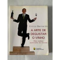 A Arte De Degustar O Vinho Pelo Melhor Sommelier Do Mundo comprar usado  Brasil 