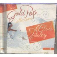 Cd Elvis Presley - Volume 6 Gold Pop Collectio comprar usado  Brasil 