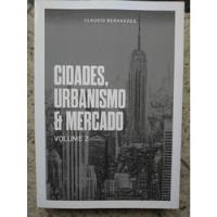 Cidades, Urbanismo E Mercado Volume 2  comprar usado  Brasil 