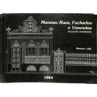 Moacir Andrade - Manaus - Ruas Fachadas E Varandas - 1984 comprar usado  Brasil 