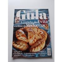 Revista Gula 52 A Cozinha De Evita E O Filme De Madonna U23 comprar usado  Brasil 