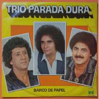 Lp Trio Parada Dura Barco De Papél 1984 Vinil, usado comprar usado  Brasil 