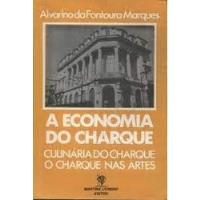 Livro Economia Do Charque Culinário Do Charque O Charque Nas Artes - Alvarino Da Fontoura Marques [1992] comprar usado  Brasil 