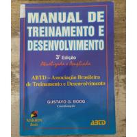 Manual De Treinamento E Desenvolvimento - Gustavo G. Boog comprar usado  Brasil 