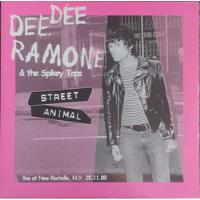 Lp Dee Dee Ramones & The Spikey Tops-street Animal-2003 comprar usado  Brasil 
