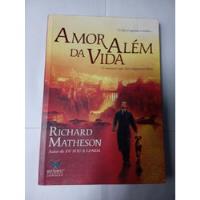 Livro Amor Além Da Vida, O Romance Que Deu Origem Ao Filme, Richard Matheson, usado comprar usado  Brasil 