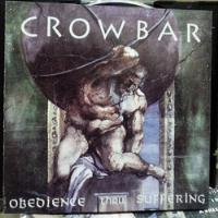 Cd Crowbar - Obedience Thru Suffering comprar usado  Brasil 