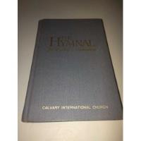 The Hymnal For Worship And Celebration De Calvary Interna... comprar usado  Brasil 