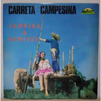 Lp - Jandira & Benitez - Carreta Campesina - Sebo Refugio comprar usado  Brasil 
