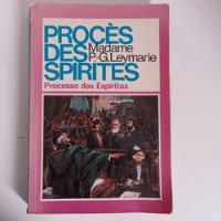 Livro Proces Des Spirites Processo Dos Espiritas - Francês  comprar usado  Brasil 