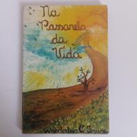 Livro: Freire Wanderléia C Na Passarela Da Vida comprar usado  Brasil 