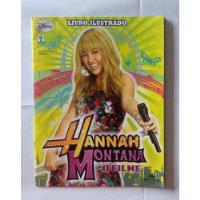 Álbum De Figurinhas Hannah Montana O Filme - Incompleto comprar usado  Brasil 