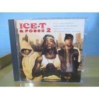 Ice T & Posse 2 Cd Import C/ Bobby Jimmy Rodney O Toddy Tee comprar usado  Brasil 