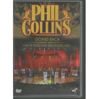 Dvd Phil Collins, Going Back, Live At Roseland Ballroom, Nyc comprar usado  Brasil 