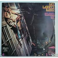 Lp Fat Larrys Band - Stand Up 1980 Brasil Tocando Muito Bem, usado comprar usado  Brasil 