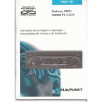 Manual Proprietario Som Blaupunnkt Dakota Ou Santa Fé Cd31 comprar usado  Brasil 