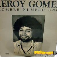 Leroy Gomez 1978 Hombre Numero Uno Lp Santa Esmeralda comprar usado  Brasil 