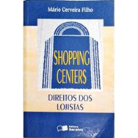 Livro Shopping Centers - Direito Dos Lojistas comprar usado  Brasil 