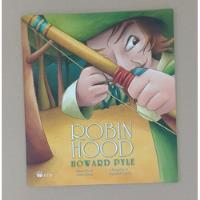 Robin Hood - Howard Pyle - Ana Oom - Ftd (2014) comprar usado  Brasil 