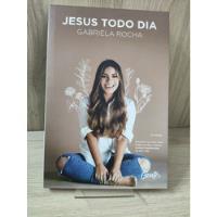 Jesus Todo Dia: Encontrese Com Deus Todos Os Dias E Deixe O Amor Transbordar Na Sua Vida comprar usado  Brasil 
