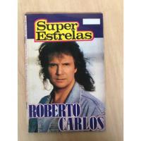 Revista Super Estrelas 07 Roberto Carlos Roll Star 4062 comprar usado  Brasil 