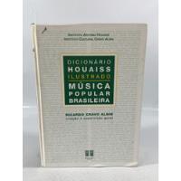 Livro Dicionário Houaiss Música Popular Brasileira N430 comprar usado  Brasil 