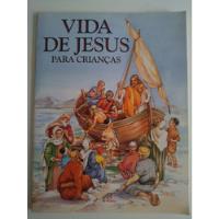Vida De Jesus Para Crianças - Ed. Paulinas comprar usado  Brasil 