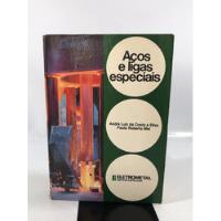 Livro Aços E Ligas Especiais Eletrometal Metal Especial N486 comprar usado  Brasil 