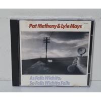 Cd Pat Metheny & Lyle Mays - As Falls Wichita, So Falls  comprar usado  Brasil 