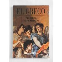 El Greco De Francisco Calvo Serraller Pela Alianza Cien (1994) comprar usado  Brasil 