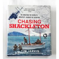 Usado, Chasing Shackleton De Tim Jarvis Pela William Morrow & Company (2013) comprar usado  Brasil 