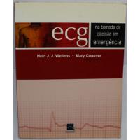 Livro Ecg Na Tomada De Decisão Em Emergência comprar usado  Brasil 