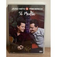 Dvd - João Neto & Frederico - Só Modão comprar usado  Brasil 