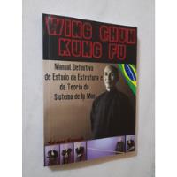 Livro Wing Chun Kung Fu - Adriano Azevedo comprar usado  Brasil 