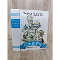 Comer Bem - Dona Benta - 1987, usado comprar usado  Brasil 